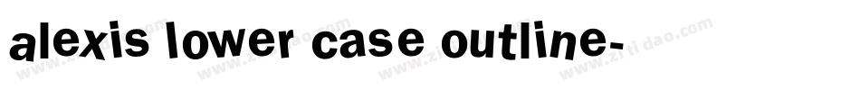 Alexis Lower Case Outline字体转换